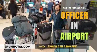 Airport Customs: Can You Film?