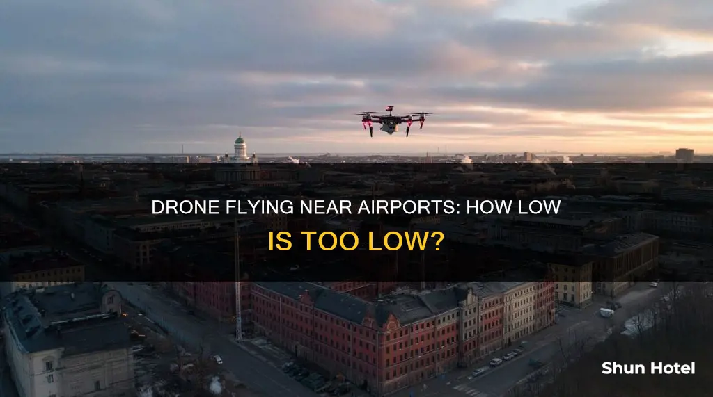 can you fly a drone very low in airport zones
