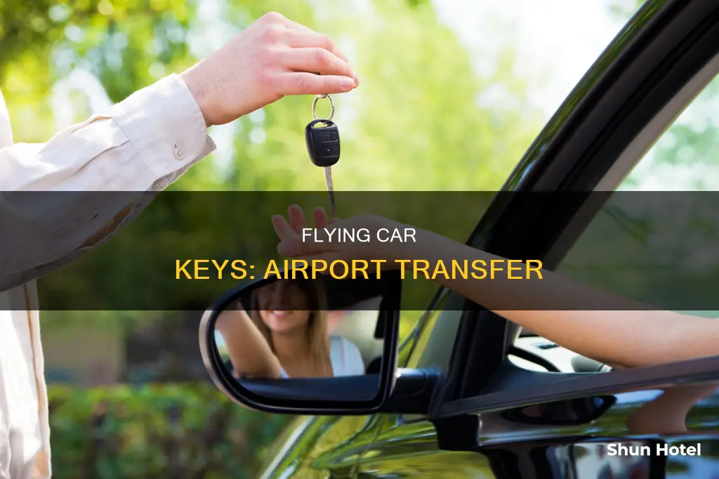 can you fly car keys to another airport