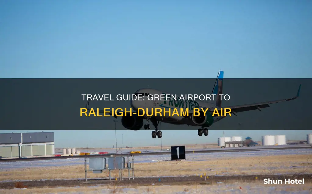 can you fly from green airport to raleigh-durham