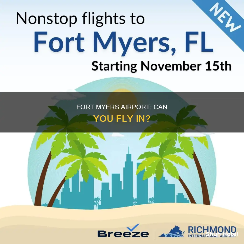 can you fly into fort myers airport