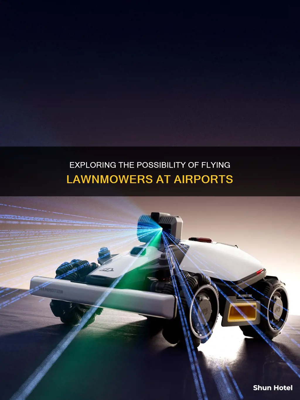 can you fly lawnmowers airport