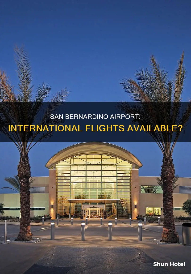 can you fly out of san bernardino international airport