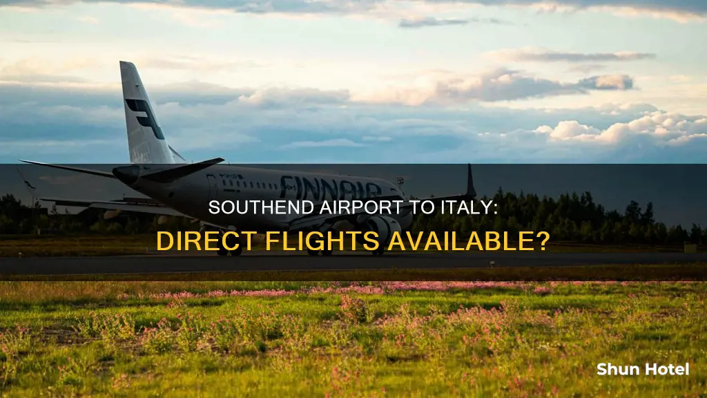 can you fly to italy from southend airport