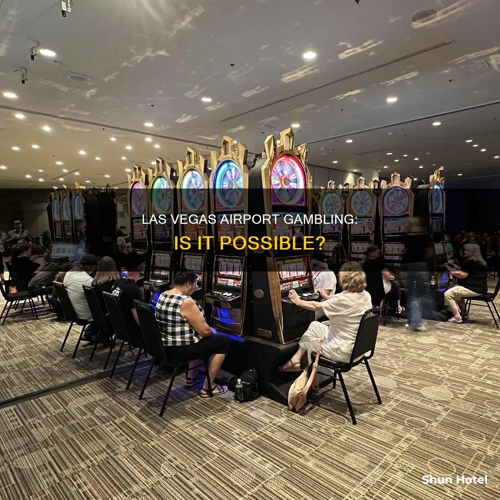 can you gamble at las vegas airport