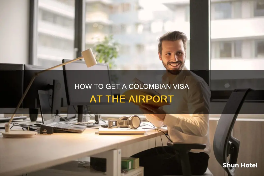can you get a colombian visa at the airport
