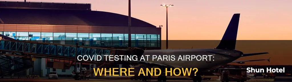 can you get a covid test at paris airport