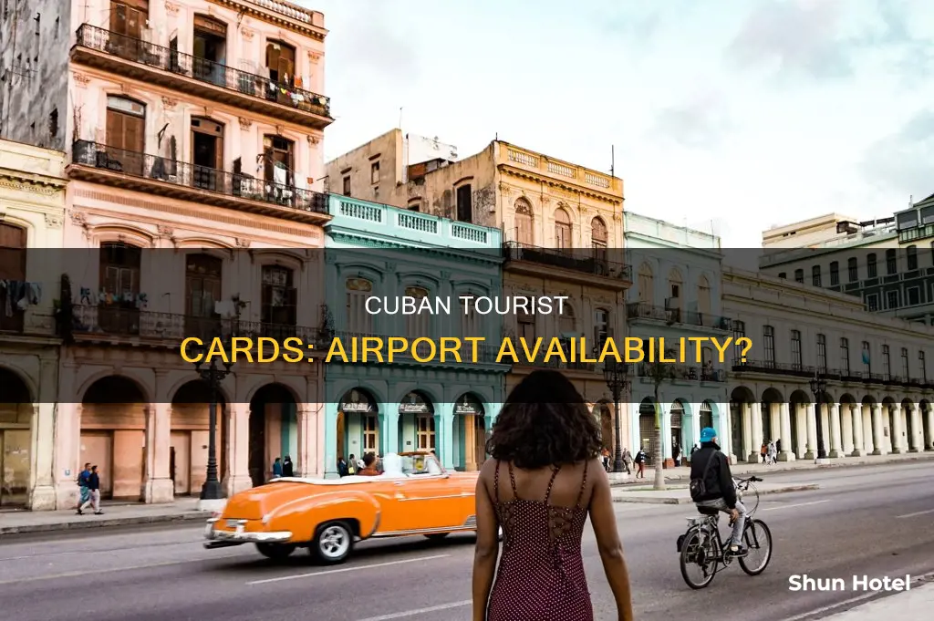 can you get a cuban tourist card at the airport