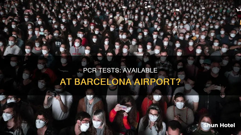 can you get a pcr test at barcelona airport