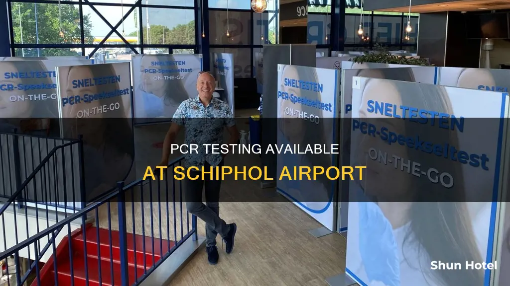 can you get a pcr test at schiphol airport