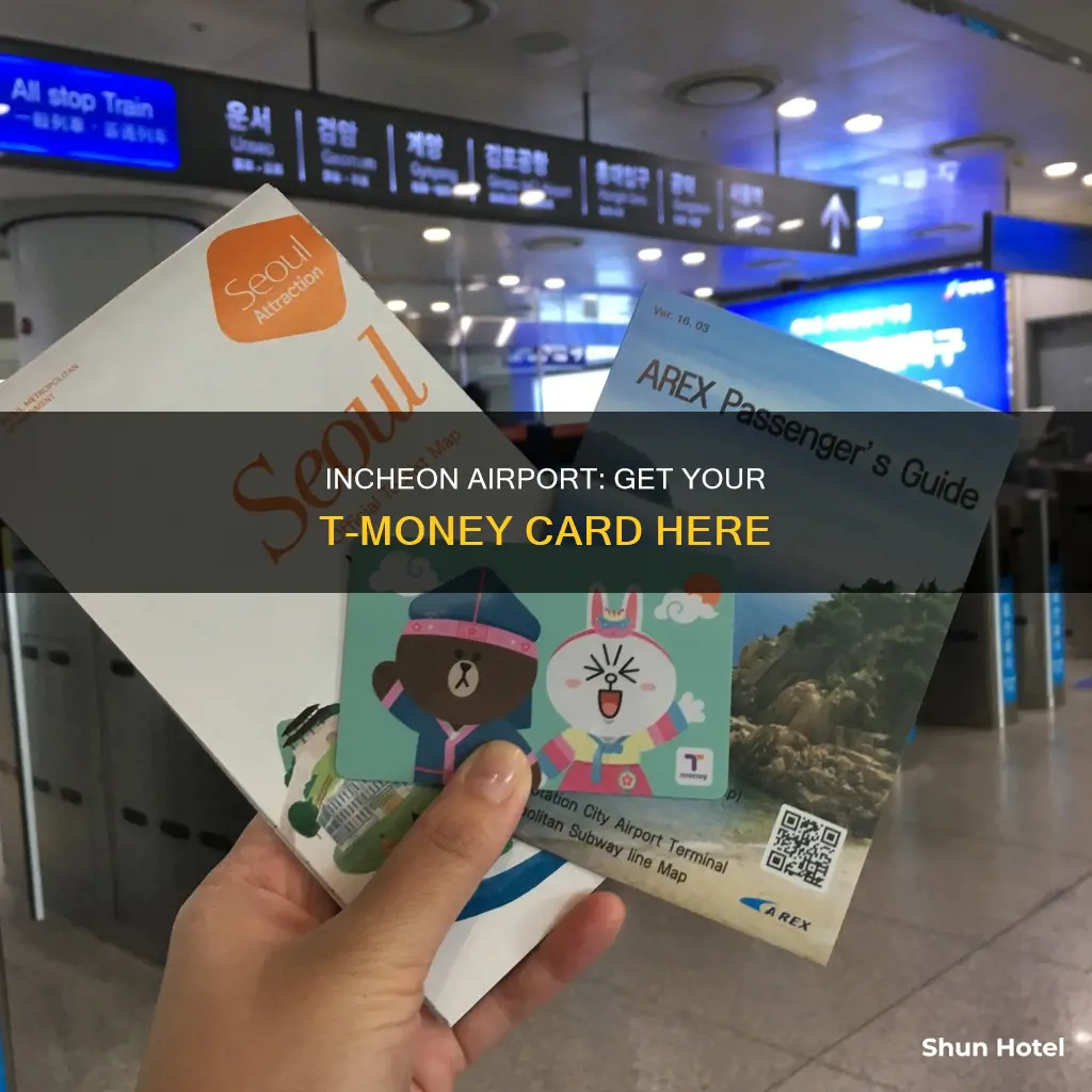 can you get a t money card at incheon airport