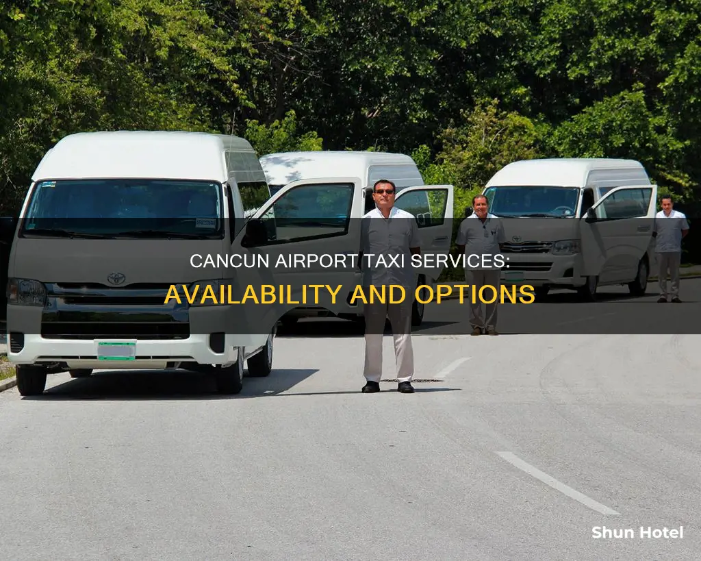 can you get a taxi at cancun airport