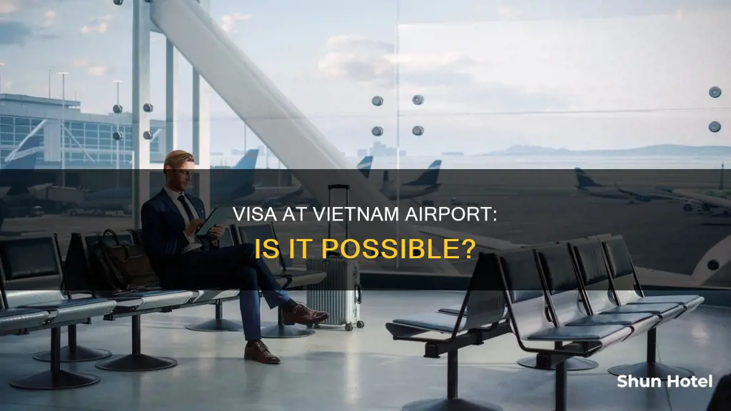 can you get a vietnam visa at the airport