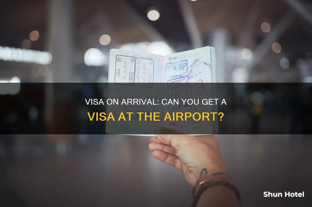 can you get a visa at the airport