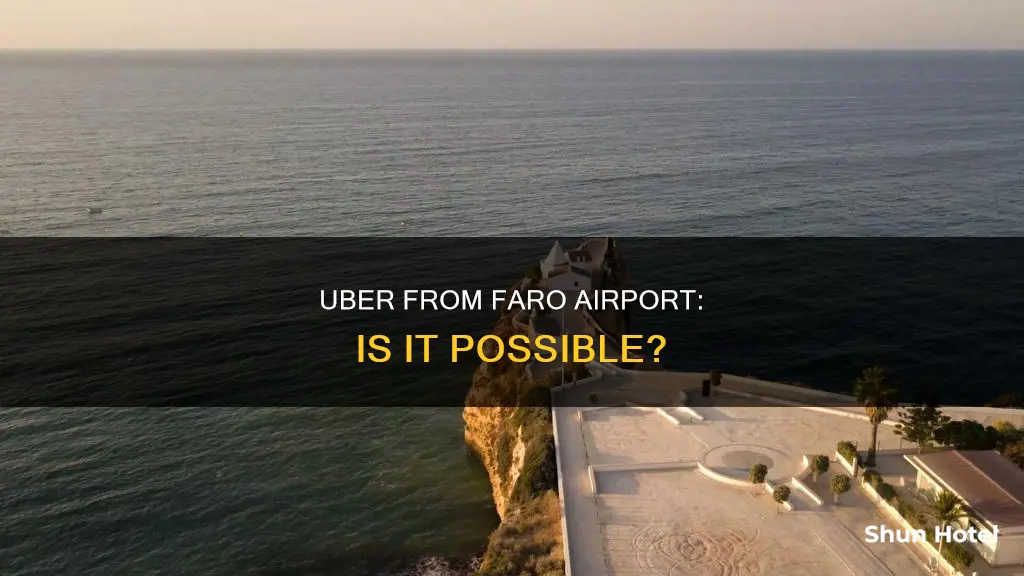 can you get an uber from faro airport