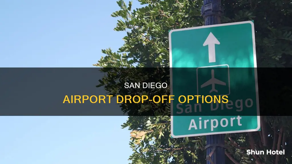 can you get dropped off at san diego intl airport