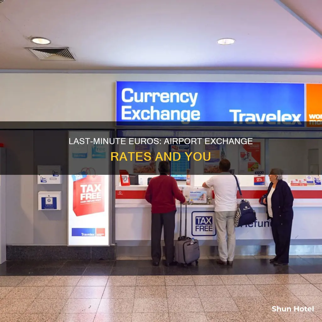 can you get euros at airport