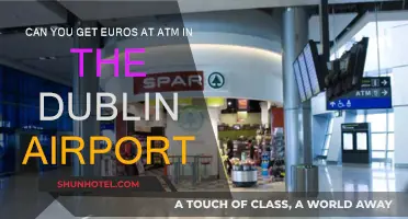 Dublin Airport ATM: Can You Withdraw Euros?