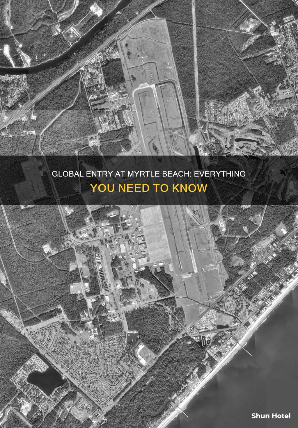 can you get global entry myrtle beach international airport
