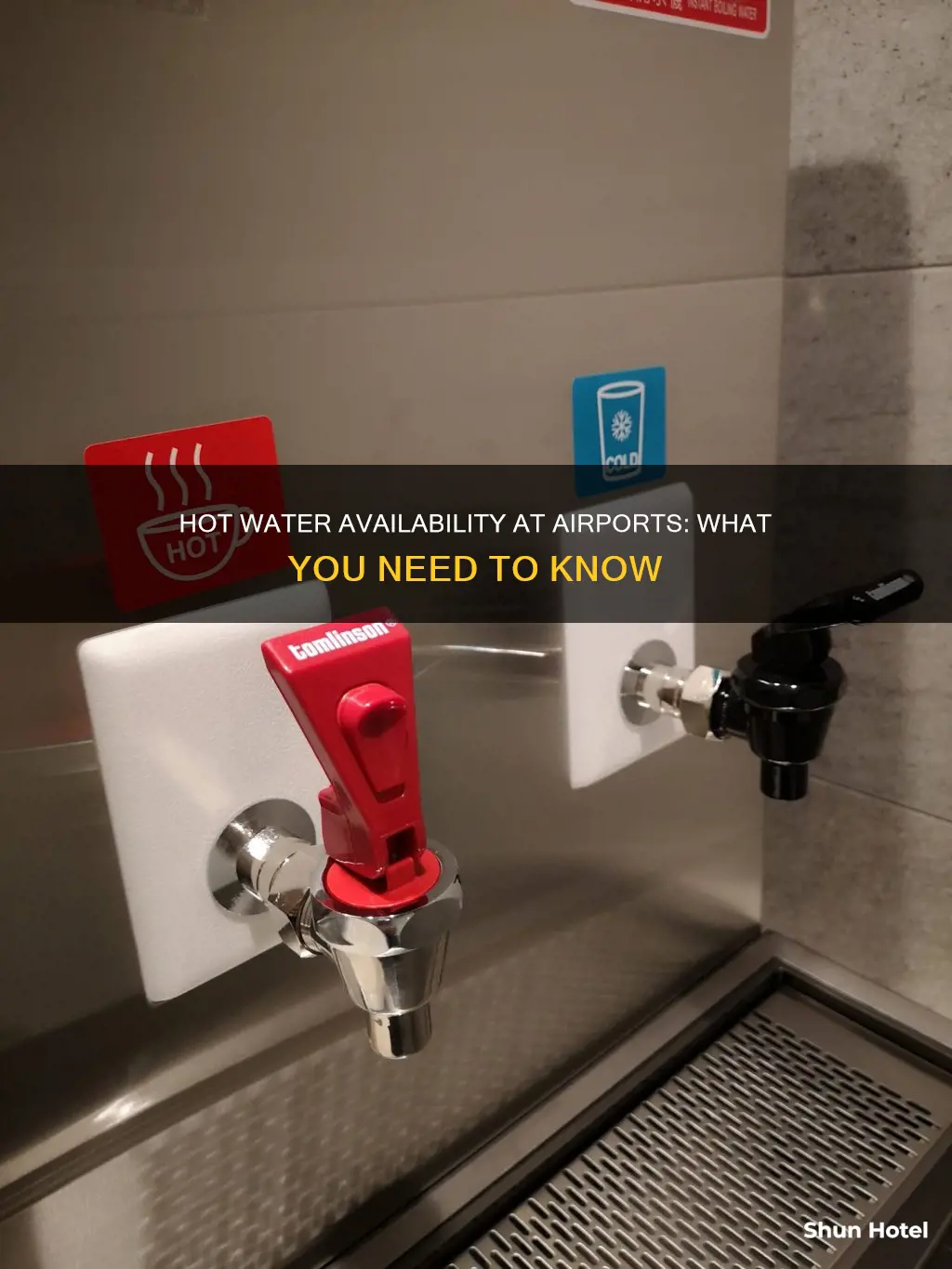 can you get hot water at the airport