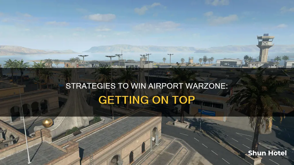 can you get on top of airport warzone