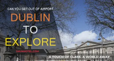 Exploring Dublin: Can You Escape the Airport?