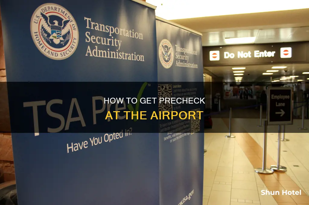 can you get precheck at the airport