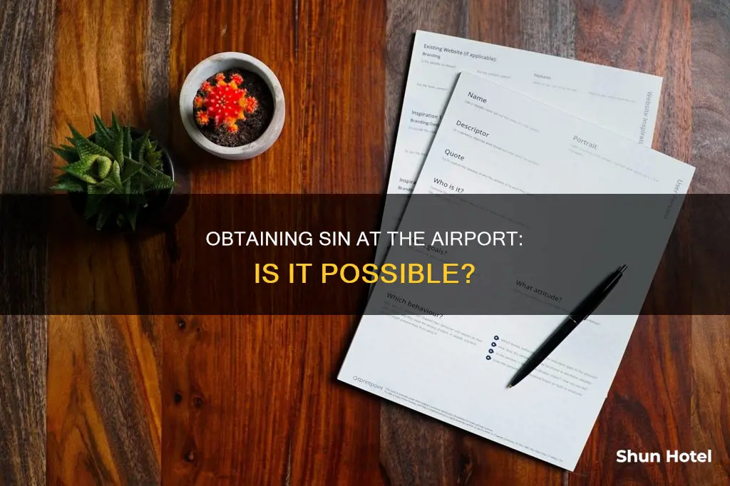 can you get sin number at airport