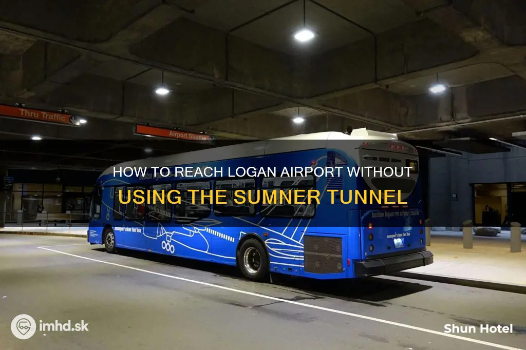 can you get to logan airport without sumner tunnel