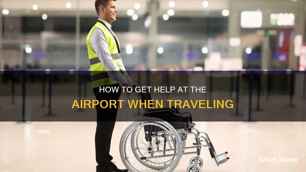 can you get travel assistence at airport