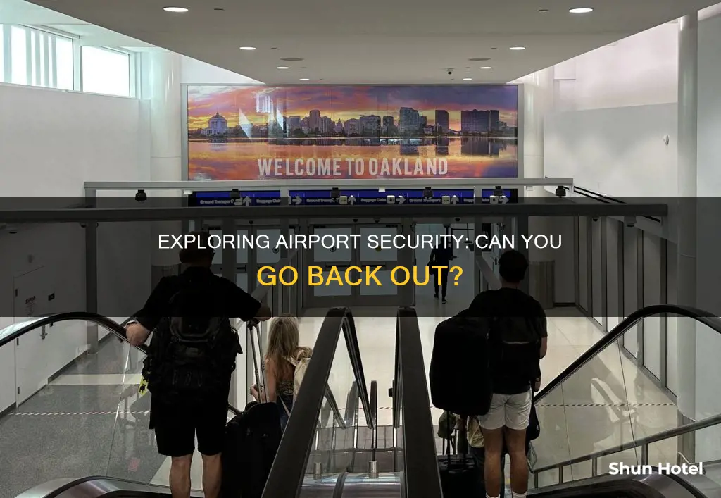 can you go back out of security at an airport