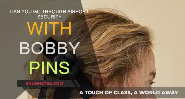 Travelers, Keep Your Bobby Pins: Navigating Airport Security