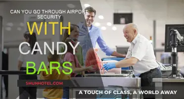Airport Security: Candy Bars, Allowed or Not?