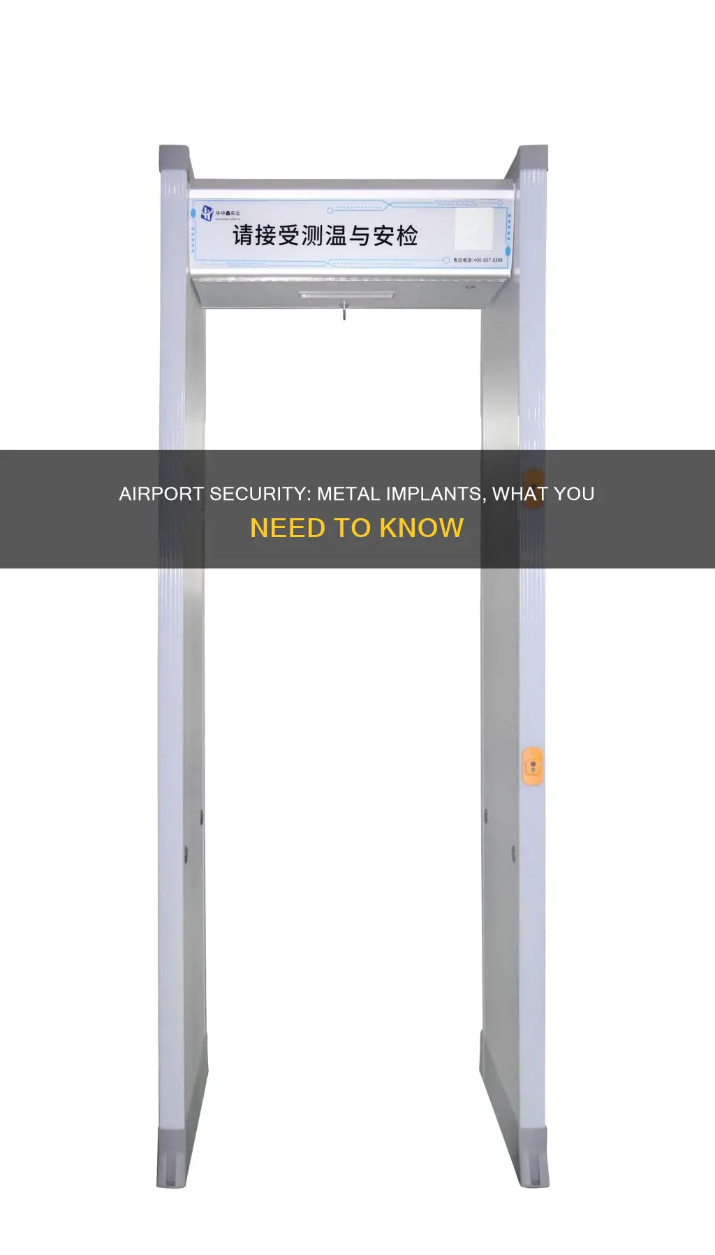 can you go through airport security with metal implants