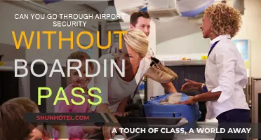 How to Navigate Airport Security Without a Boarding Pass