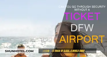 How to Navigate DFW Airport Security Without a Ticket