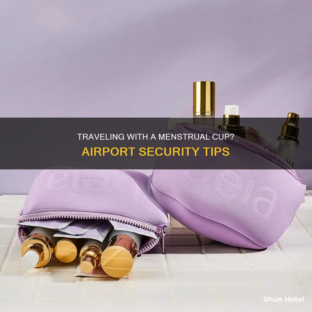 can you go through the airport with a menstrual cup