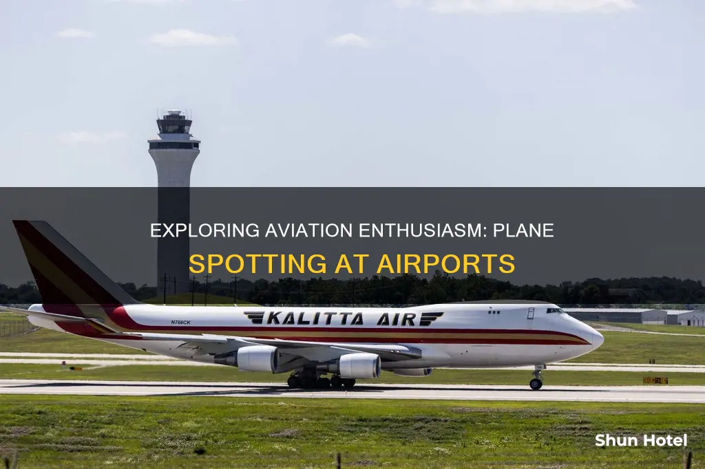 can you go to an airport just to watch planes