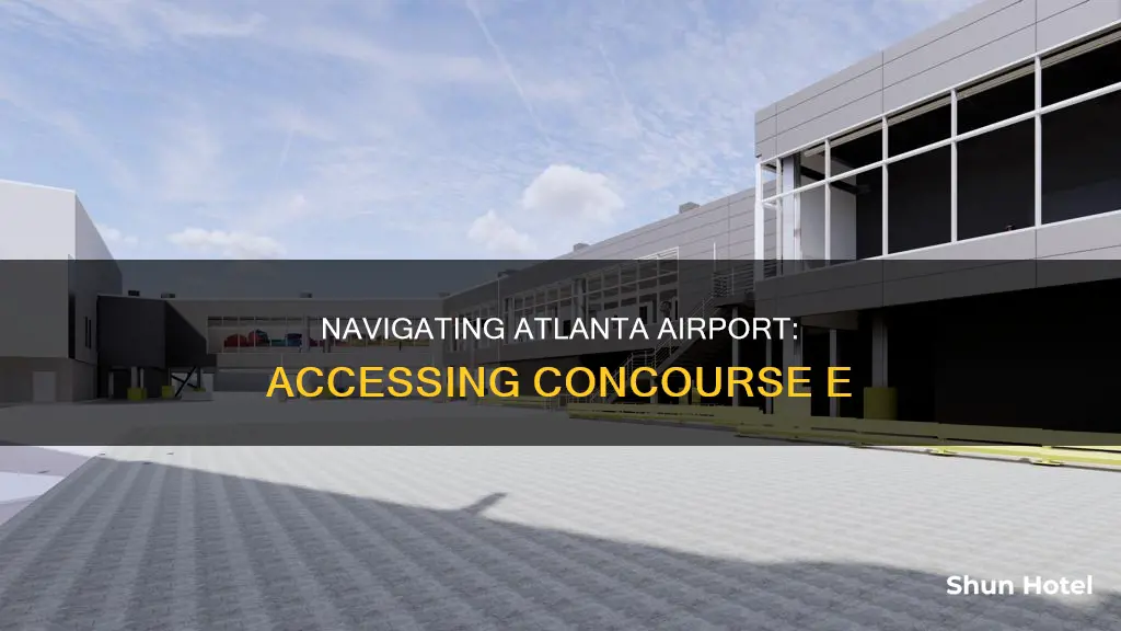 can you gt to concourse e from atlanta airport
