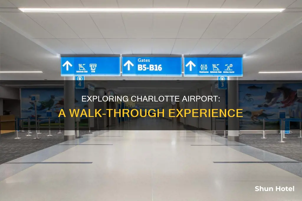 can you just go walk around the clt airport