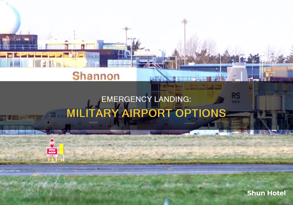 can you land at a military airport in an emergency
