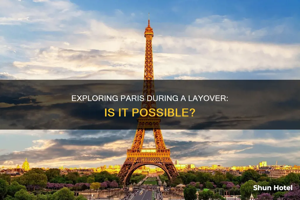can you leave airport during layover in paris