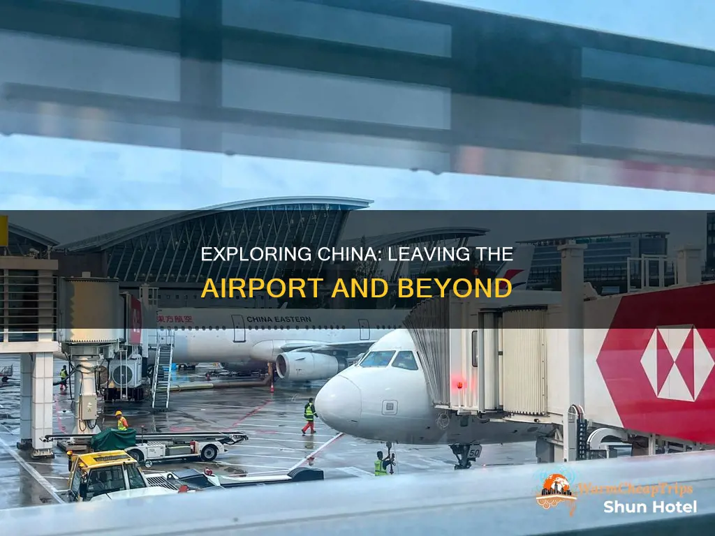 can you leave china airport