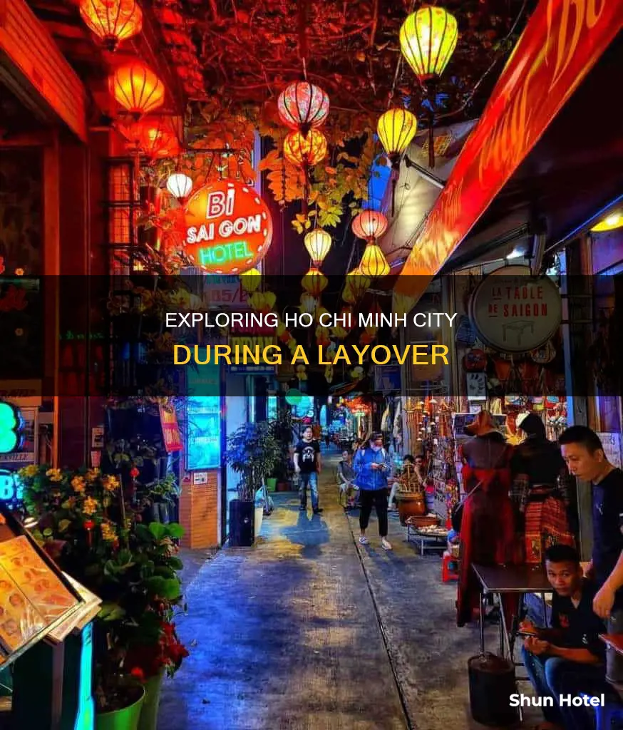 can you leave ho chi minh airport during layover
