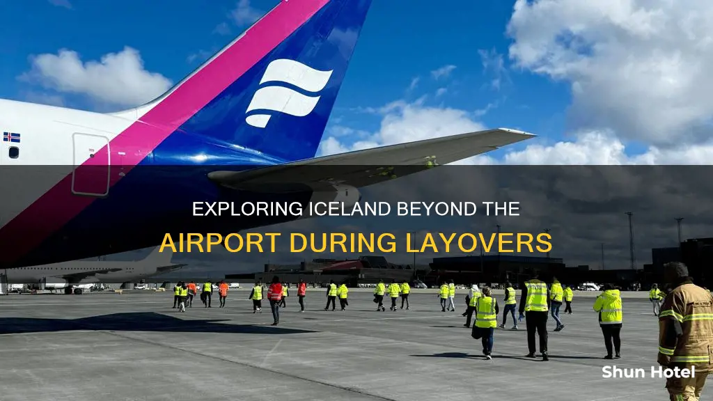 can you leave iceland airport during layover