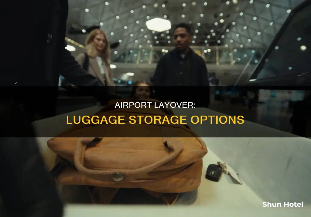 can you leave luggage at airport during layover