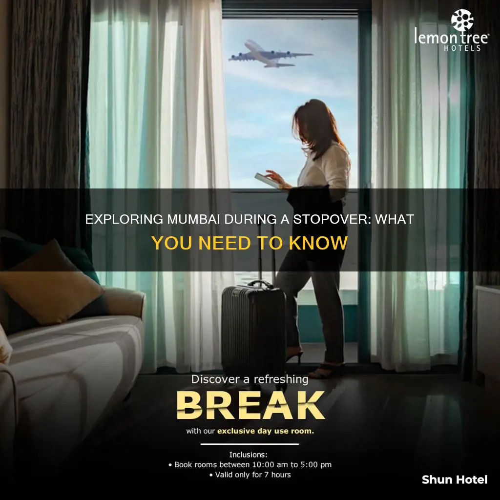 can you leave mumbai airport on a stopover