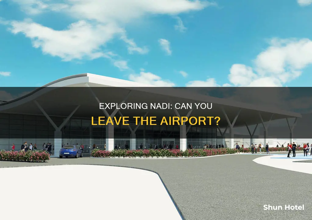 can you leave nadi airport