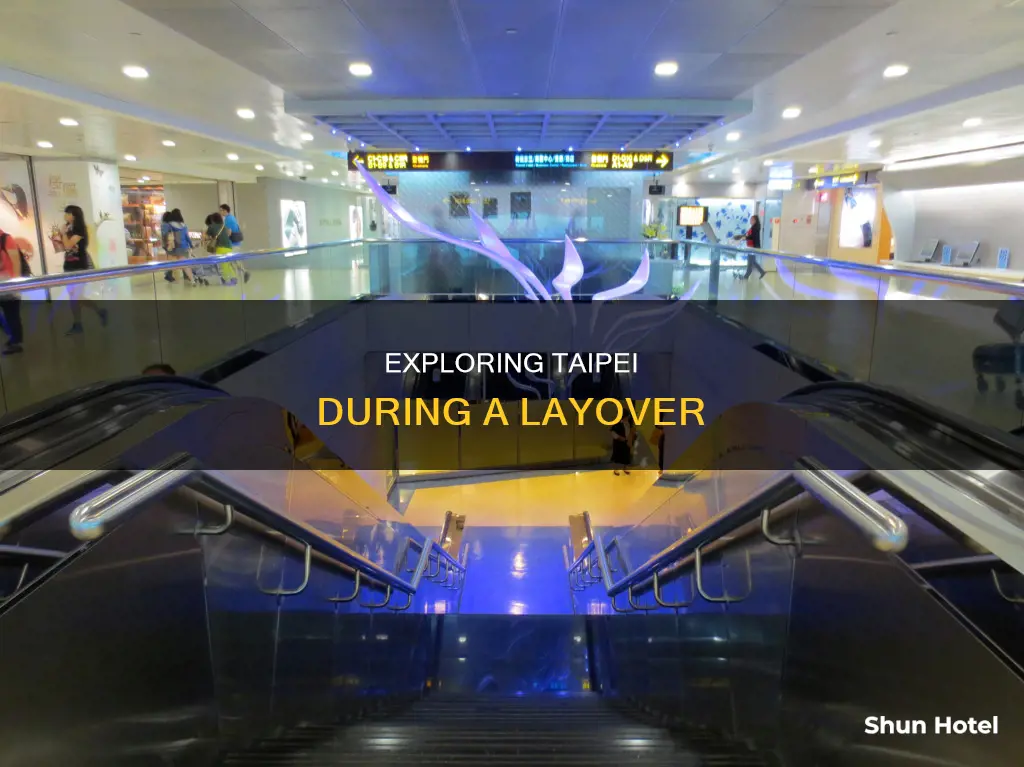 can you leave taipei airport during layover