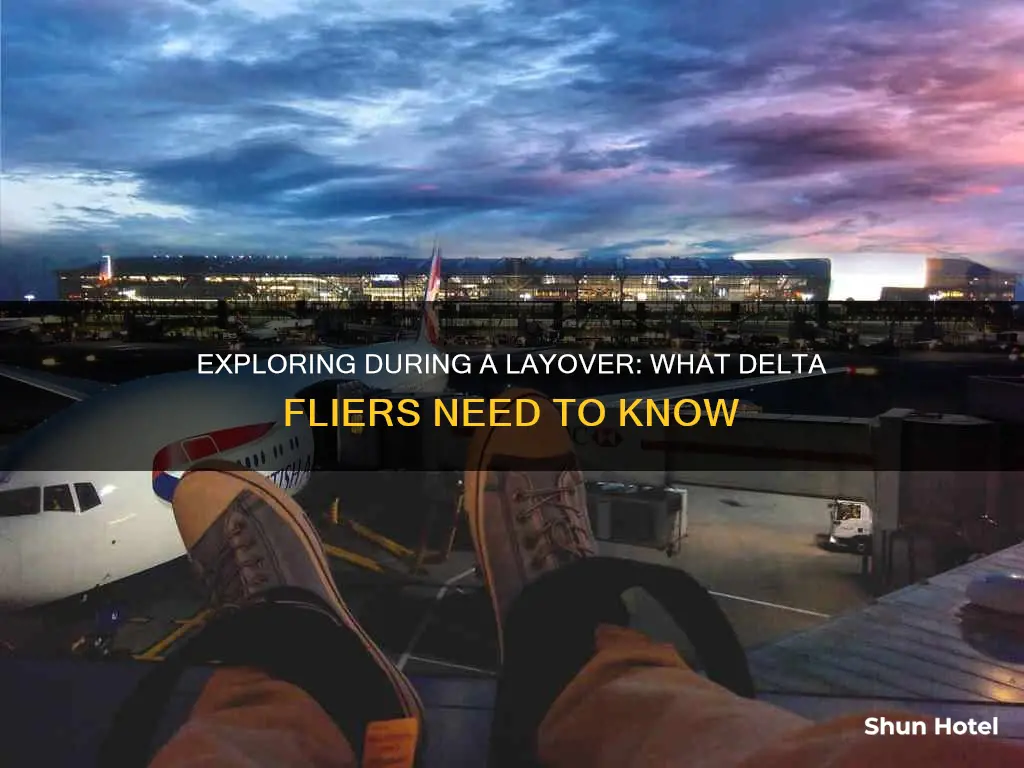 can you leave the airport during a layover delta